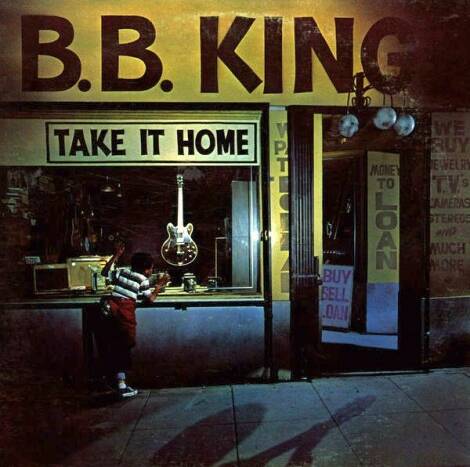 The cover of BB King's Take it Home.