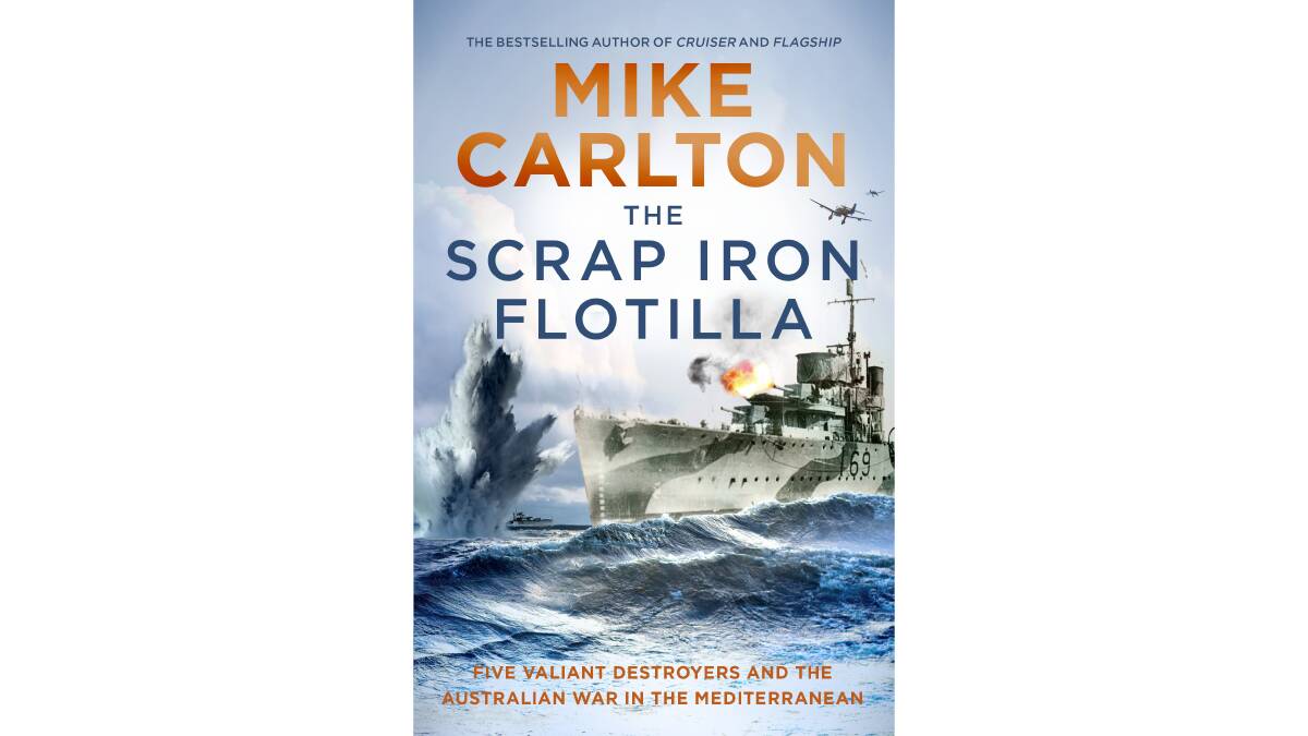 The Scrap Iron Flotilla by Mike Carlton.